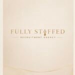 Fully Staffed Recruitment Agency
